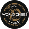 Super Médaille d'Or - WORLD CHEESE AWARDS